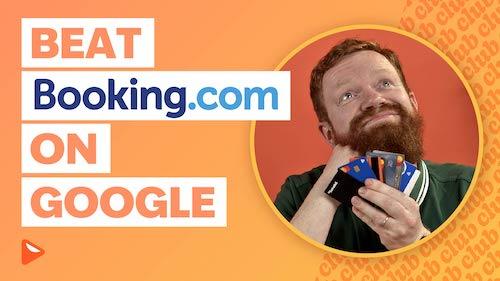 How to Rank Higher than Booking.com on Google?